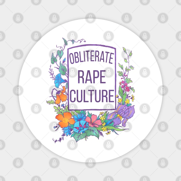 Obliterate Rape Culture Magnet by FabulouslyFeminist